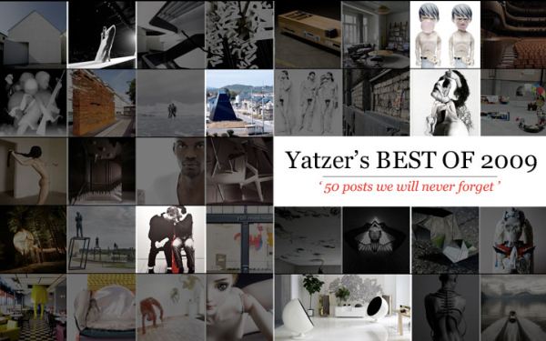 BEST OF 2009 | yatzer | Design Architecture Art Fashion +more